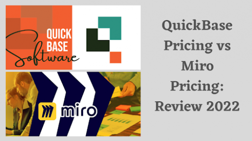 Prezzi QuickBase vs prezzi Miro: Revisione 2022